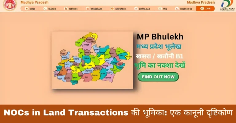 NOCs in Land Transactions की भूमिका: एक कानूनी दृष्टिकोण